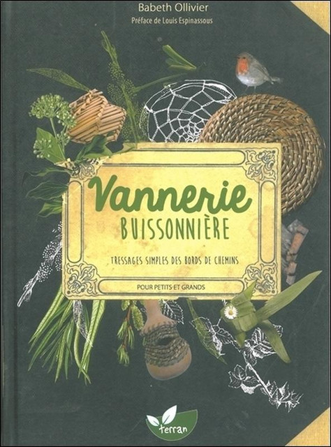 Vannerie buissonnière  - Babeth Ollivier - Éditions de Terran